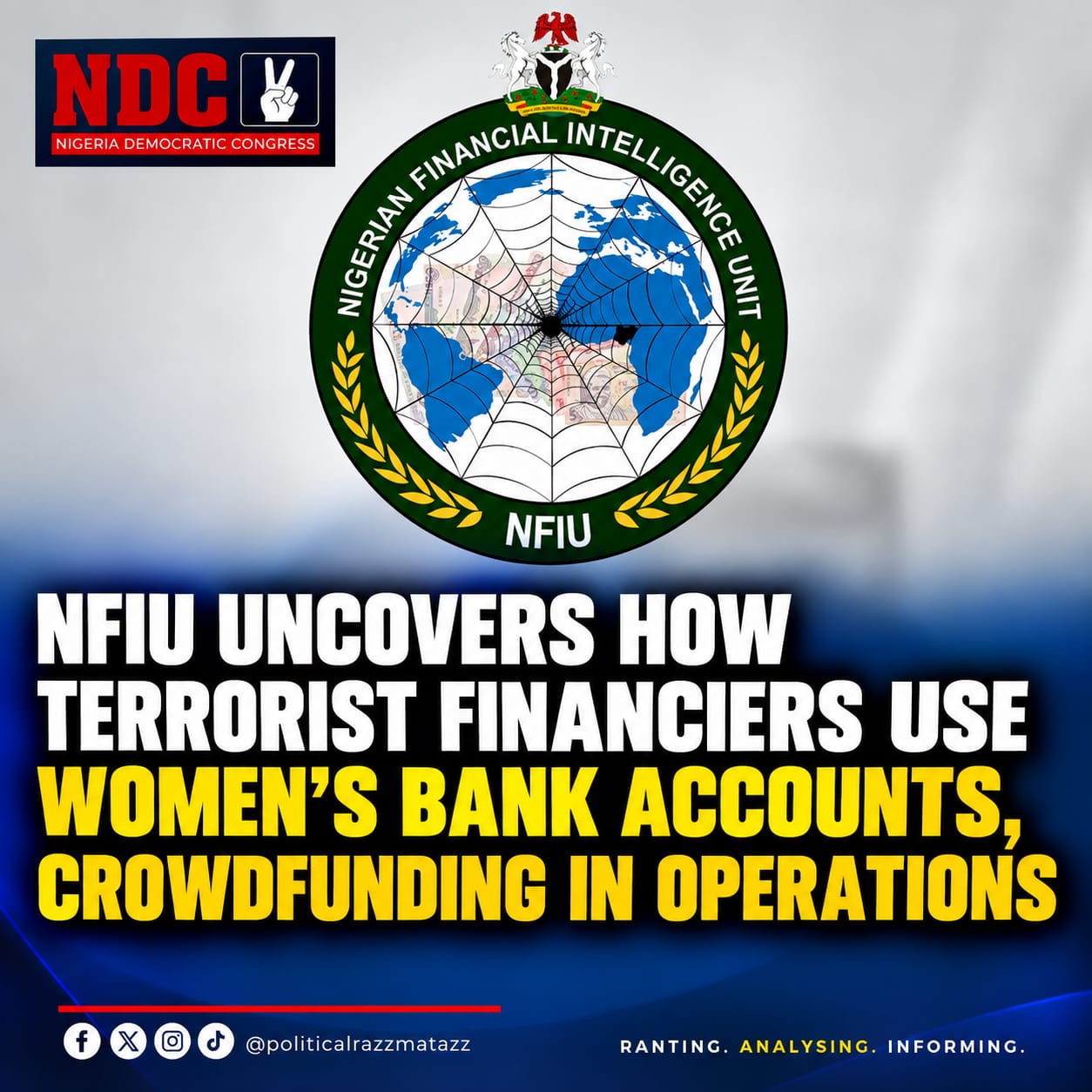 NFIU Exposes How Terrorist Financiers Use Women's Accounts and Crowdfunding in Nigeria