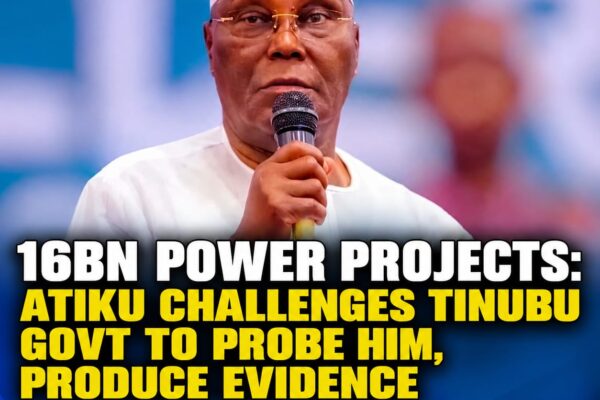 Atiku Dares Tinubu Government to Probe Him Over $16 Billion Power Projects