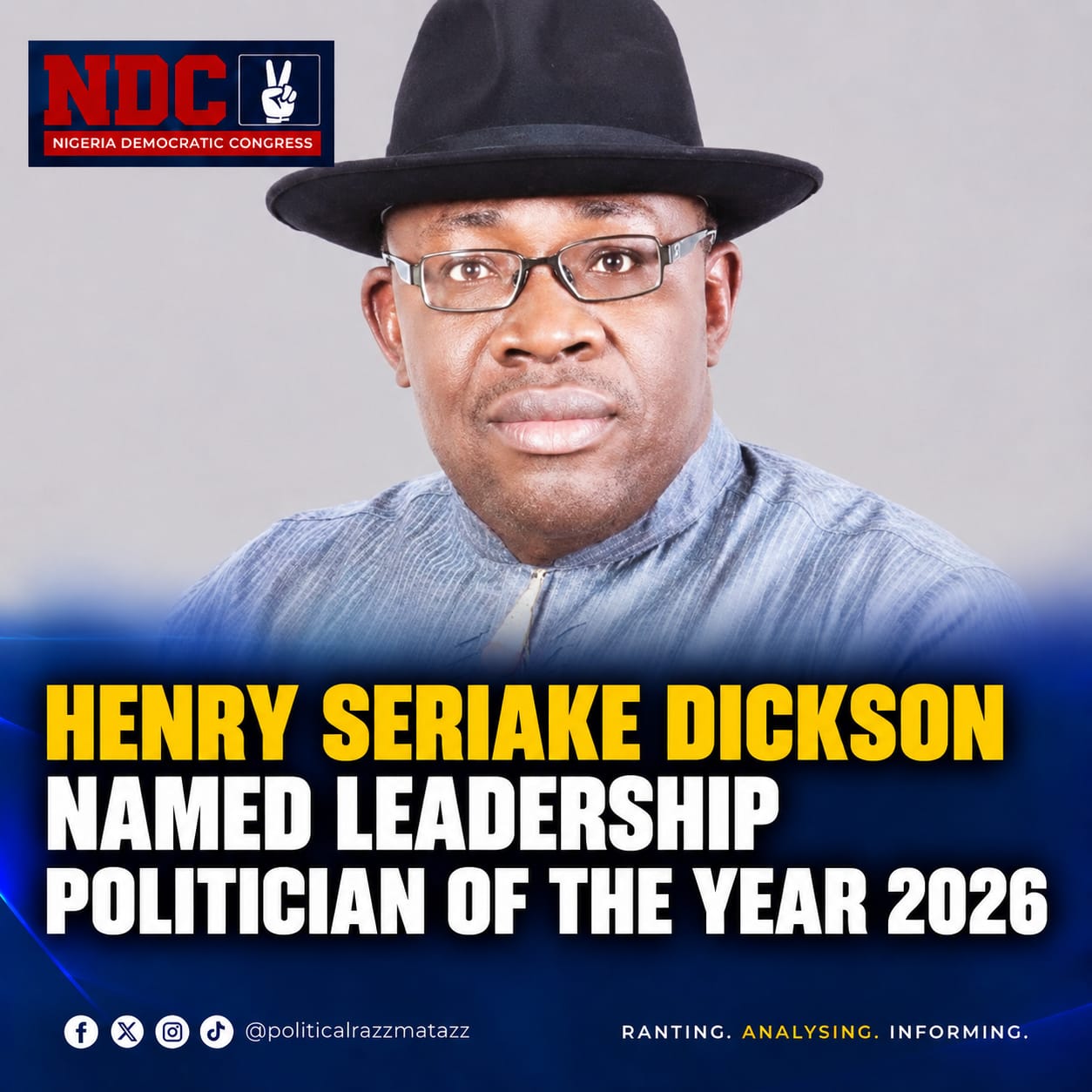 Henry Seriake Dickson has officially been named the LEADERSHIP Politician of the Year for 2026